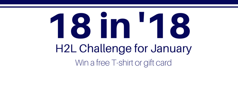18 in ’18 – H2L Challenge for Jan 2018